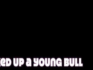 Raccolto su un giovane toro trailer, gratis gratis giovane xxx hd sesso film